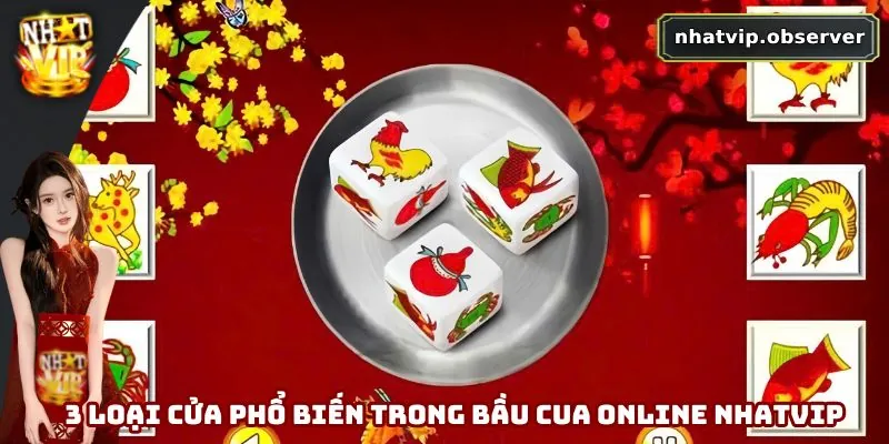 Bầu Cua Online Nhatvip – Game Dân Gian Đổi Thưởng Cực Hot 2025 3 Hội viên thử nghiệm với 3 loại cửa chính