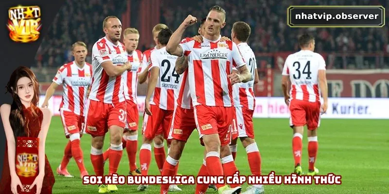 Soi Kèo Bundesliga - Dự Đoán Kết Quả Bóng Đá Đức Hiệu Quả 2 Soi kèo Bundesliga cung cấp nhiều hình thức